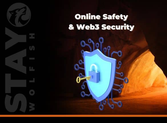 Online Safety & Web3 Security