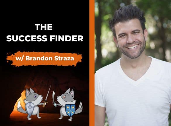 The Success Finder with Brandon Straza, Featured Image